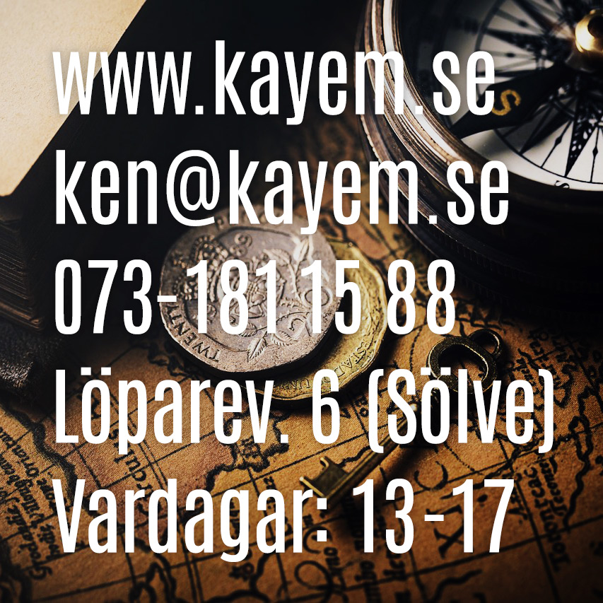 Kontakuppgifter: ken@kayem.se / 073-3811588